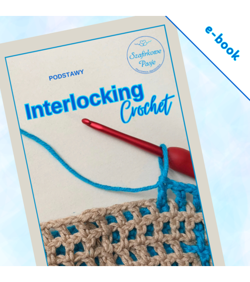 "Podstawy Interlocking Crochet" - e-book